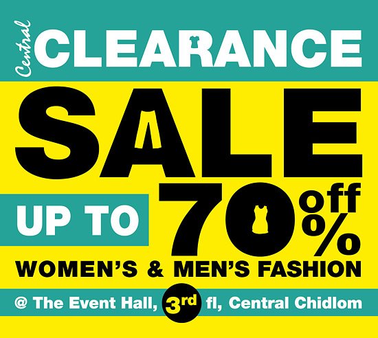 CLEARANCE SALE at Central Chidlom, Bangkok - Until March 22, 2009