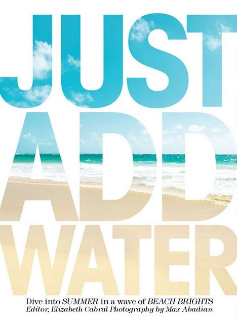 "Just Add Water"- Flare Magazine June 2011